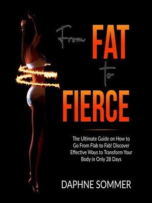 cover image of From Fat to Fierce